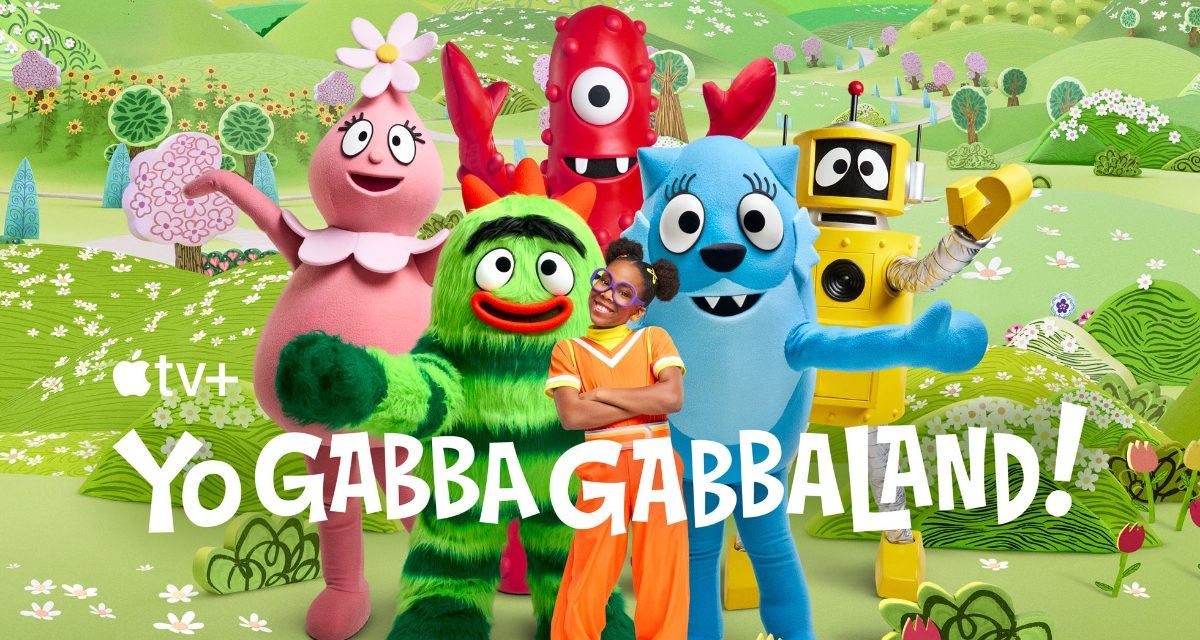 Apple TV+ unveils trailer for the kids and family series ‘Yo Gabba GabbaLand!’