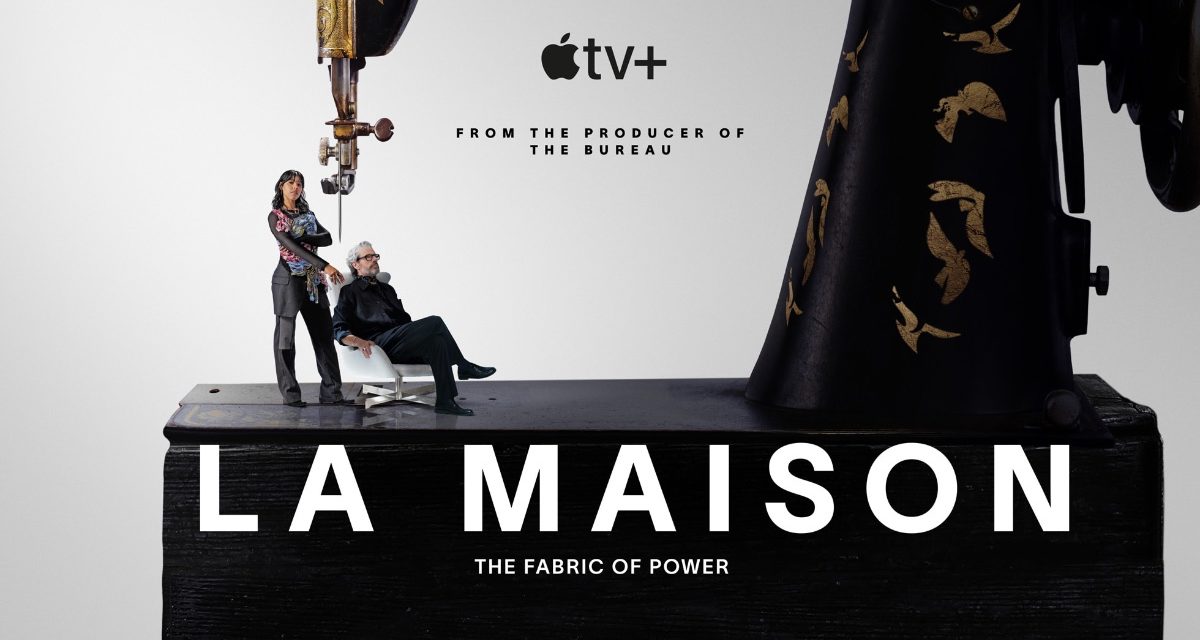 Apple TV+ debuts trailer for new French-language fashion saga,  ‘La Maison’