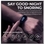  AppYea Launches Smart Biofeedback-Based Wristband to Address Snoring