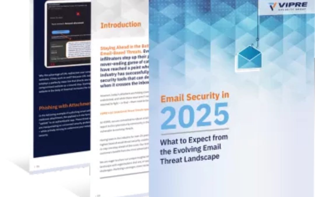 A look at what to expect from the ‘evolving email threat landscape’