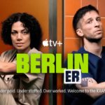 Apple TV+ debuts trailer for upcoming ‘Berlin ER’ series