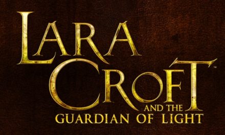 Lara Croft and the Guardian of Light Out Now on iOS and Android